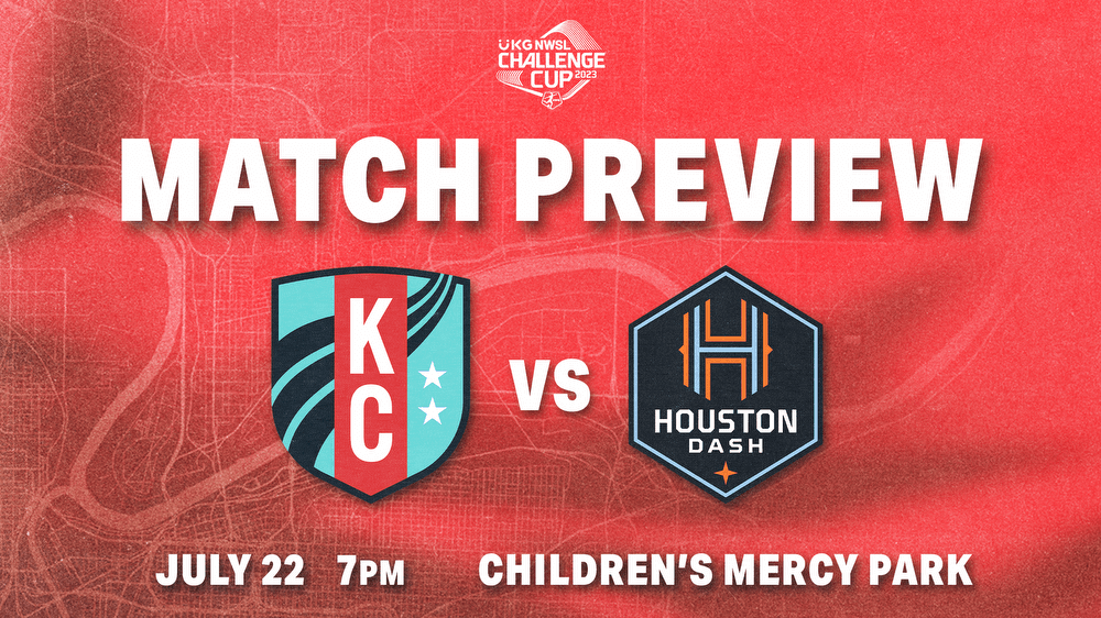 Match Preview Kansas City Current host the Houston Dash in first of