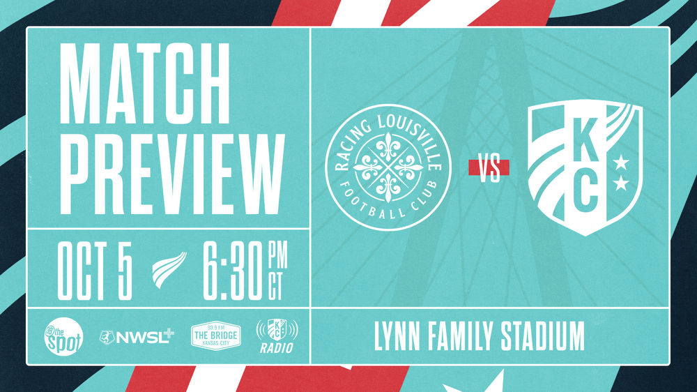 Match Preview: Kansas City Current look to solidify postseason status in road tilt against Racing Louisville FC Kansas City Current