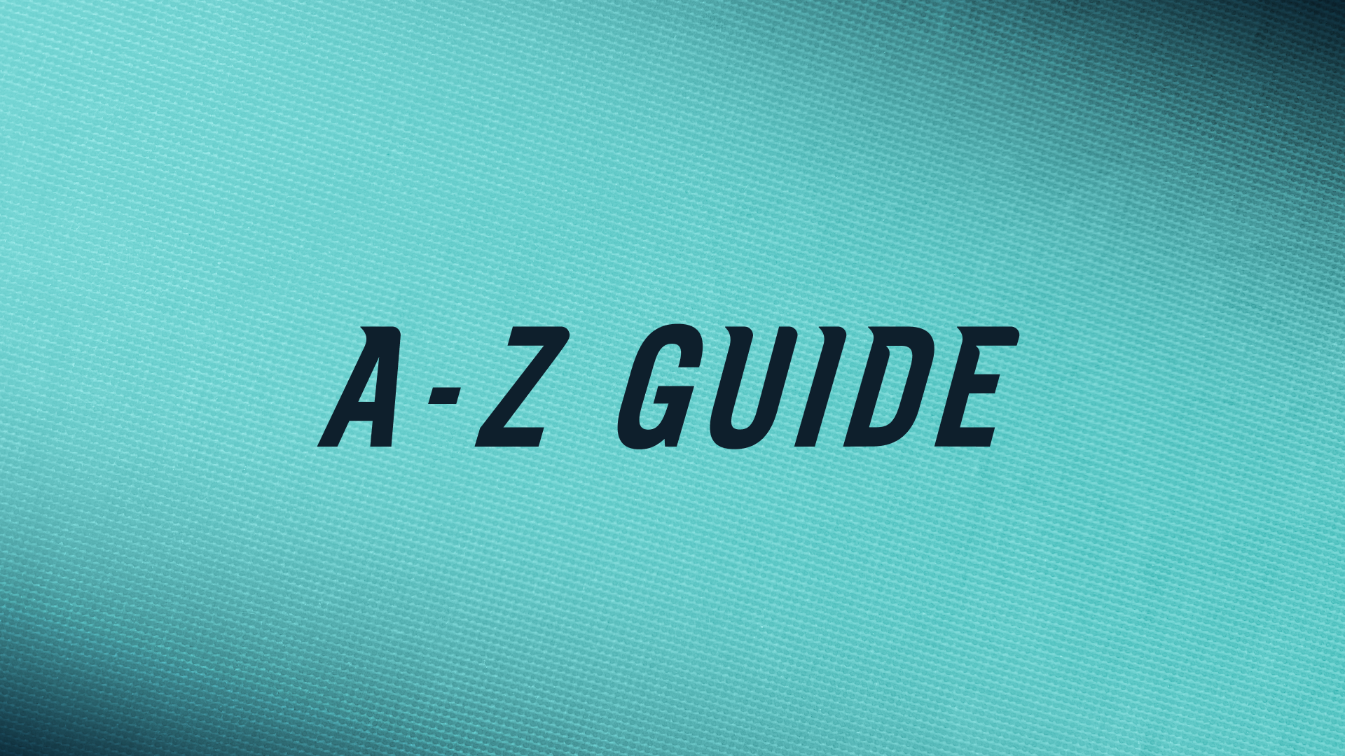 A graphic with text saying A-Z Guide which represents a button